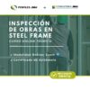CURSO INSPECCIÓN DE OBRAS EN STEEL FRAME
